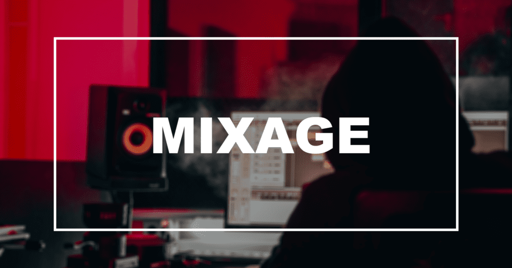 MIXAGE